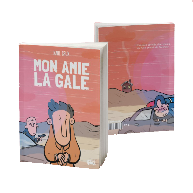 mon amie la gale par karl grux